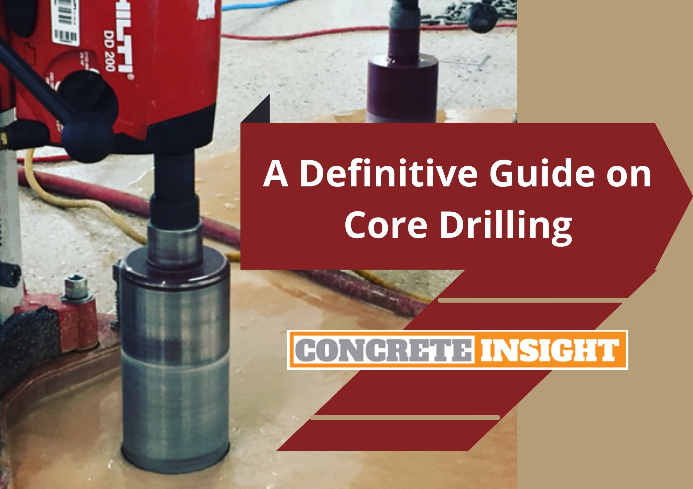A Definitive Guide on Core Drilling